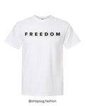 FREEDOM TEE *PREORDER*