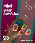 MINI SUGAR DUMPLING